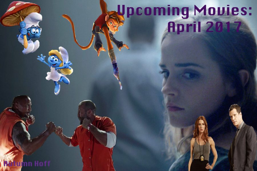 Upcoming Movies: April 2017