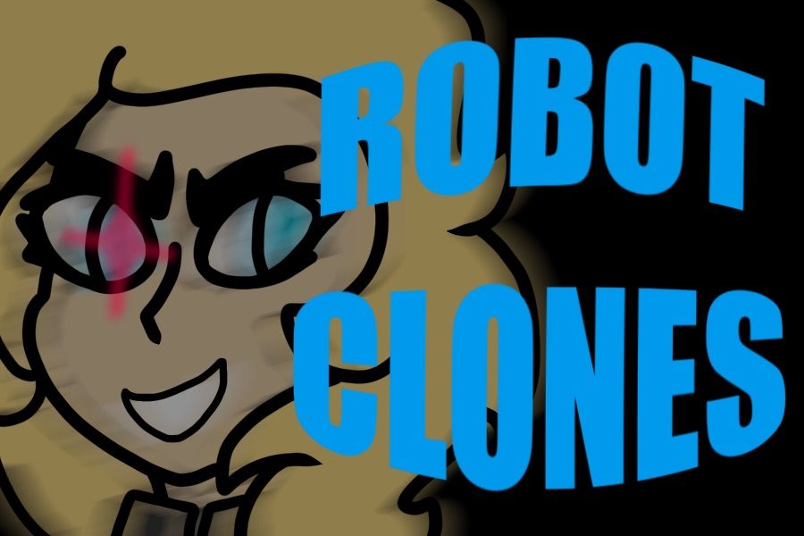 Robots Clones and Future Fears