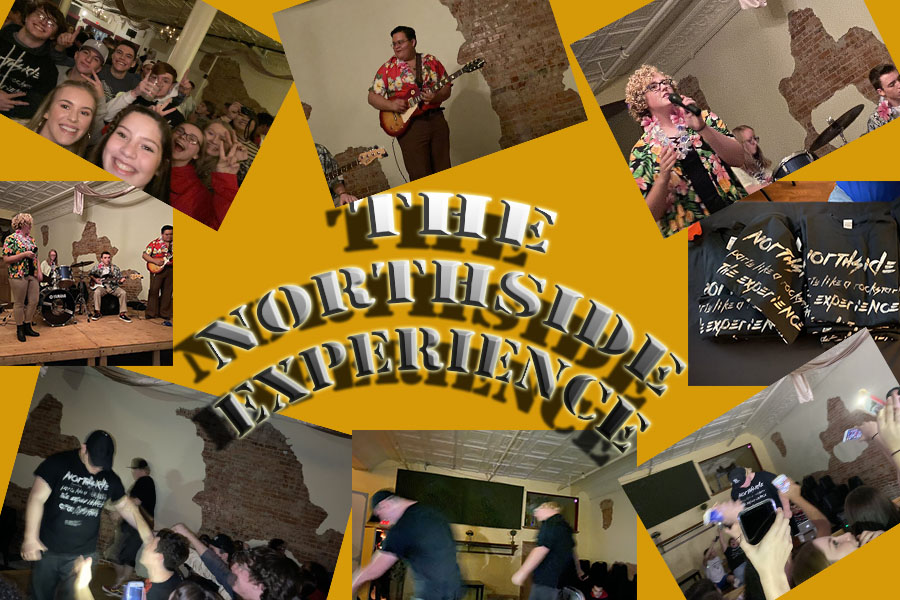 Northside: The Experience of a Lifetime
