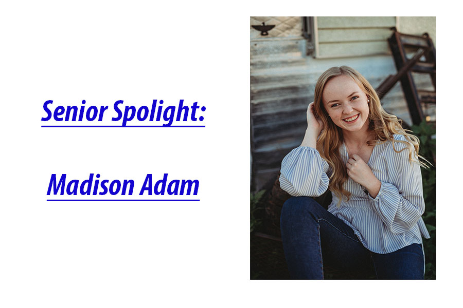 Senior Spotlight: Madison Adam