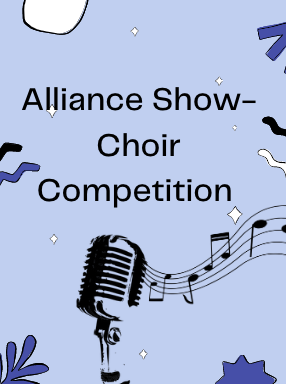 Alliance High School Show Choir Competition