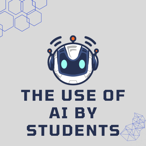 The Use of A.I by Students