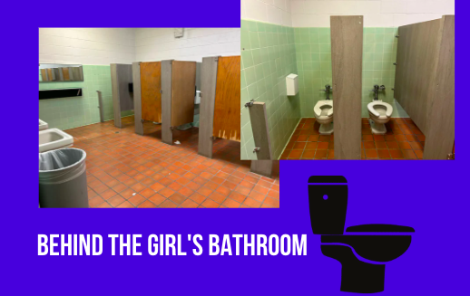 Behind The Girls Bathroom